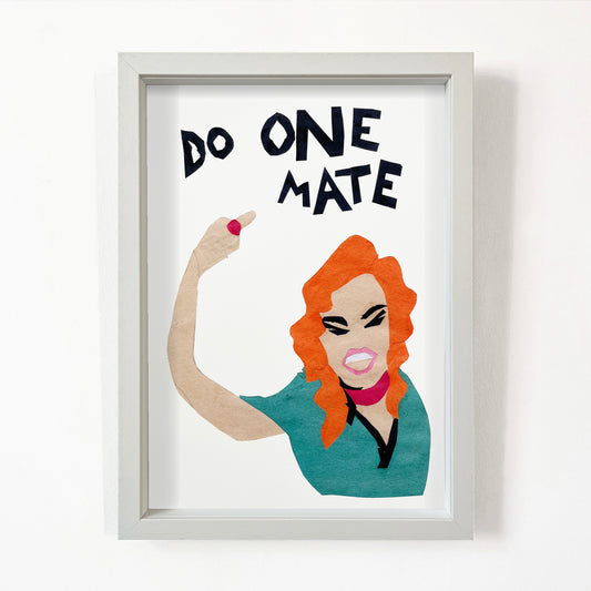 Do One Mate I